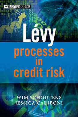 E-Book (epub) Levy Processes in Credit Risk von Wim Schoutens, Jessica Cariboni