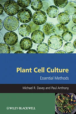 E-Book (pdf) Plant Cell Culture von Michael R. Davey, Paul Anthony