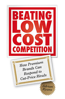 eBook (epub) Beating Low Cost Competition de Adrian Ryans