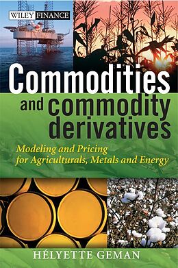 eBook (epub) Commodities and Commodity Derivatives de Helyette Geman