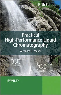 E-Book (pdf) Practical High-Performance Liquid Chromatography von Veronika R. Meyer