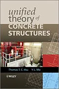 E-Book (pdf) Unified Theory of Concrete Structures von Thomas T. C. Hsu, Yi-Lung Mo