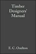 E-Book (pdf) Timber Designers' Manual von E. C. Ozelton, J. A. Baird