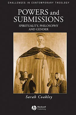 E-Book (pdf) Powers and Submissions von Sarah Coakley