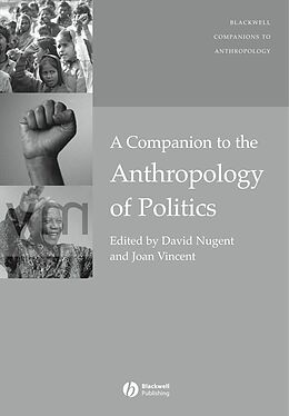 eBook (pdf) A Companion to the Anthropology of Politics de 