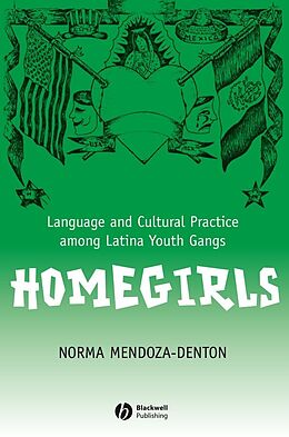 eBook (pdf) Homegirls de Norma Mendoza-Denton