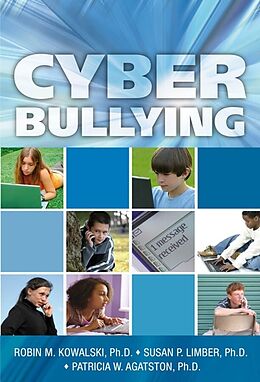 eBook (pdf) Cyber Bullying de Robin M. Kowalski, Susan P. Limber, Patricia W. Agatston