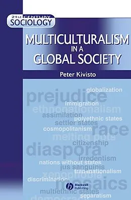 E-Book (pdf) Multiculturalism in a Global Society von Peter Kivisto