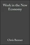 E-Book (pdf) Work in the New Economy von Chris Benner