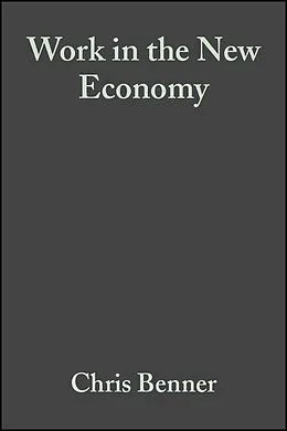 E-Book (pdf) Work in the New Economy von Chris Benner