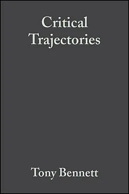 E-Book (pdf) Critical Trajectories von Tony Bennett