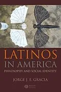E-Book (pdf) Latinos in America von Jorge J. E. Gracia