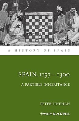 eBook (pdf) Spain, 1157-1300 de Peter Linehan