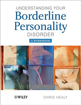 E-Book (pdf) Understanding your Borderline Personality Disorder von Chris Healy