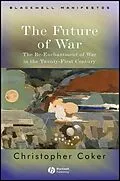 E-Book (pdf) The Future of War von Christopher Coker