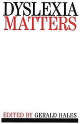 E-Book (pdf) Dyslexia Matters von Gerald Hales