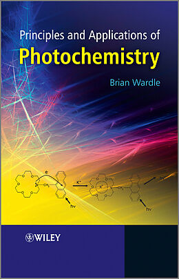 eBook (pdf) Principles and Applications of Photochemistry de Brian Wardle