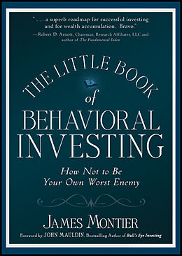 eBook (pdf) The Little Book of Behavioral Investing de James Montier