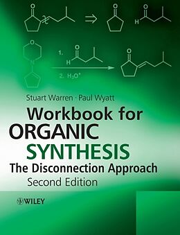Couverture cartonnée Workbook for Organic Synthesis de Stuart Warren, Paul Wyatt
