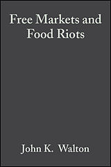 E-Book (pdf) Free Markets and Food Riots von John K. Walton, David Seddon