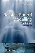 Livre Relié Rainfall-Runoff Modelling de Keith J. (University of Lancaster, UK) Beven