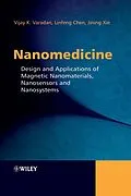 E-Book (pdf) Nanomedicine von Vijay K. Varadan, LinFeng Chen, Jining Xie