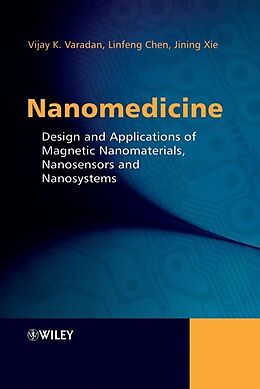 eBook (pdf) Nanomedicine de Vijay K. Varadan, LinFeng Chen, Jining Xie