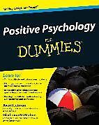 Couverture cartonnée Positive Psychology for Dummies de Averil Leimon, Gladeana Mcmahon