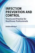 E-Book (pdf) Infection Prevention and Control von Debbie Weston