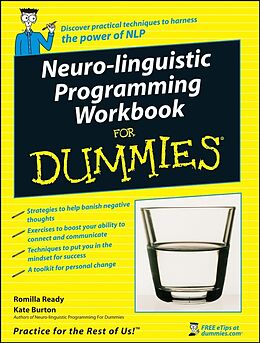 eBook (pdf) Neuro-Linguistic Programming Workbook For Dummies de Romilla Ready, Kate Burton