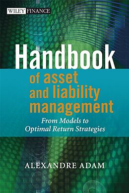eBook (pdf) Handbook of Asset and Liability Management de Alexandre Adam