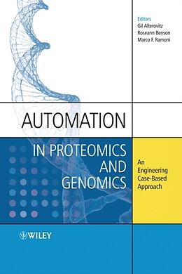 Fester Einband Automation in Proteomics and Genomics von Gil Alterovitz, Roseann Benson, Marco Ramoni