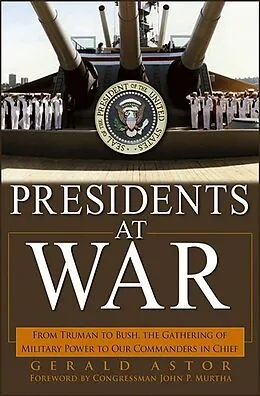 E-Book (epub) Presidents at War von Gerald Astor