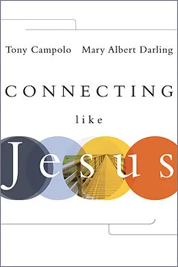 E-Book (epub) Connecting Like Jesus von Tony Campolo