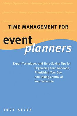 eBook (epub) Time Management for Event Planners de Judy Allen