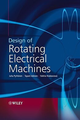 eBook (pdf) Design of Rotating Electrical Machines de Juha Pyrhonen, Tapani Jokinen, Valeria Hrabovcova