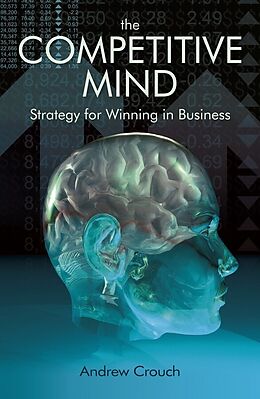 E-Book (pdf) The Competitive Mind von Andrew Crouch