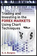 E-Book (pdf) Trading and Investing in the Forex Markets Using Chart Techniques von Gareth A. Burgess