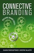 E-Book (pdf) Connective Branding von Claudia Fisher, Christine Vallaster