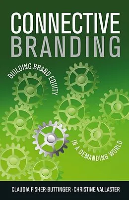 E-Book (pdf) Connective Branding von Claudia Fisher, Christine Vallaster