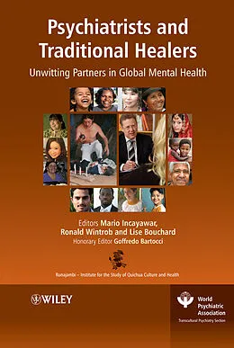 E-Book (pdf) Psychiatrists and Traditional Healers von Mario Incayawar, Ronald Wintrob, Lise Bouchard