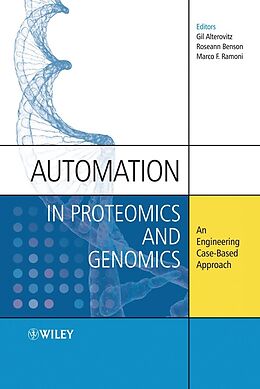 E-Book (pdf) Automation in Proteomics and Genomics von Gil Alterovitz, Roseann M. Benson, Marco Ramoni