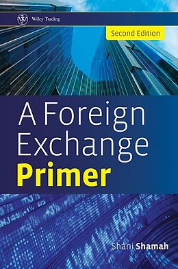 eBook (pdf) A Foreign Exchange Primer de Shani Shamah