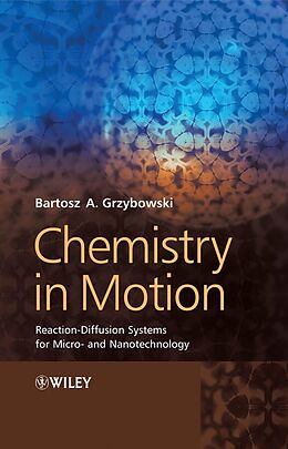 eBook (pdf) Chemistry in Motion de Bartosz A. Grzybowski