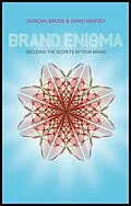 E-Book (pdf) Brand Enigma von Duncan Bruce, David Harvey