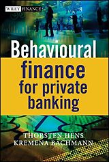 eBook (pdf) Behavioural Finance for Private Banking de Thorsten Hens, Kremena Bachmann