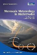 Livre Relié Mesoscale Meteorology in Midlatitudes de Paul Markowski, Richardson Yvette