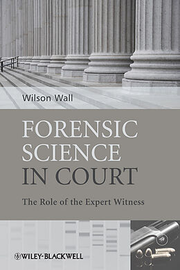 E-Book (pdf) Forensic Science in Court von Wilson J. Wall