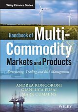 Livre Relié Handbook of Multi-Commodity Markets and Products de Roncoroni Andrea, Fusai Gianluca, Cummins Mark