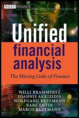 E-Book (pdf) Unified Financial Analysis von Willi Brammertz, Ioannis Akkizidis, Wolfgang Breymann